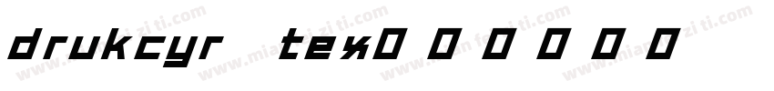 drukcyr tex字体转换